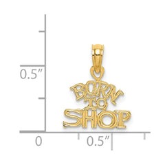 14K BORN TO SHOP Charm