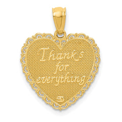 14K Gold Reversible FOR MY MOM/ Thanks For Everything Pendant