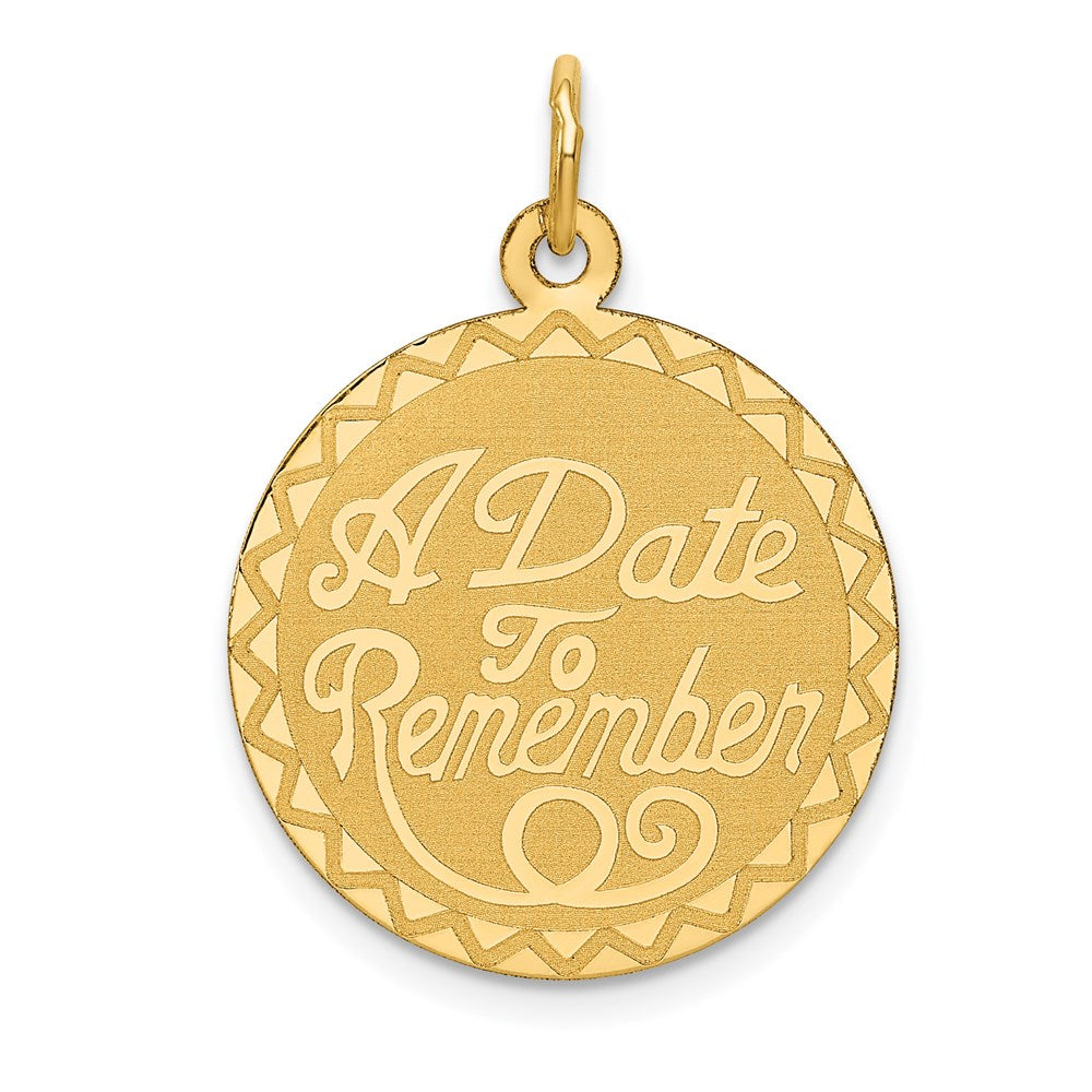 14K A DATE TO REMEMBER Disc Charm - 3